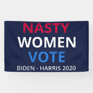 Nasty Women Vote I Banner