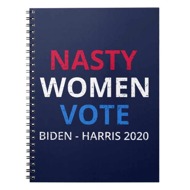 Nasty Women Vote I Notebook (Front)