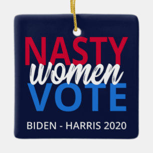 Nasty Women Vote II Ceramic Ornament