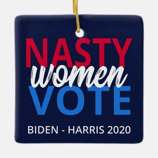 Nasty Women Vote II Ceramic Ornament (Front)