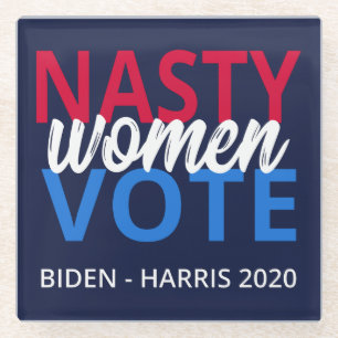 Nasty Women Vote II Glass Coaster