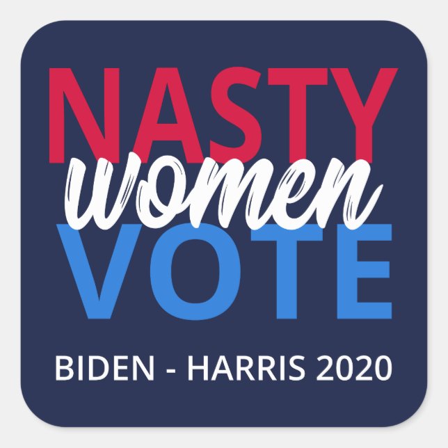 Nasty Women Vote II Square Sticker (Front)