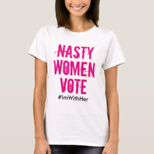 Nasty Women Vote / I'm With Her: Hillary Tank Top