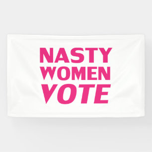 Nasty Women Vote, magenta, pink, white background Banner
