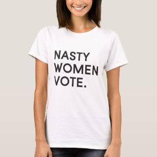 Nasty Women Vote Slouchy Boyfriend T-Shirt