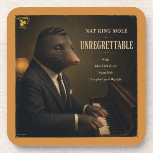 Nat King Mole Album: a Parody Coaster