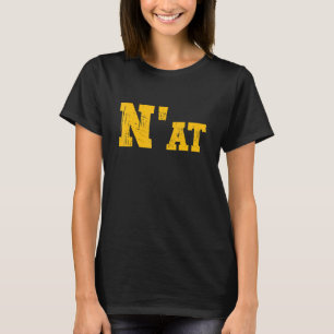 N'at Yinz Slang Pittsburgh Pennsylvania Yinzer T-Shirt