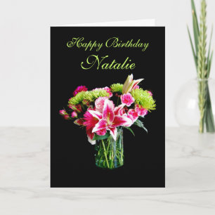 Natalie Happy Birthday, Stargazer Lily Bouquet Card