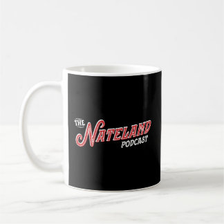 Nateland Podcast Dk Coffee Mug