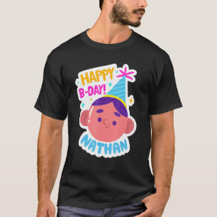 Nathan Personalised Funny Happy Birthday Gift Idea T-Shirt