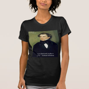 Nathaniel Hawthorne "Pure Hands" Wisdom Quote T-Shirt