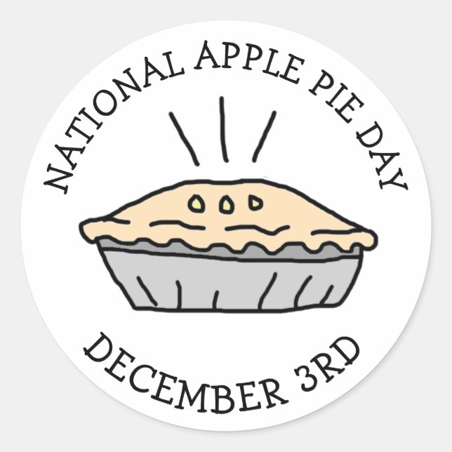 National Apple Pie Day December 3rd Holiday Classic Round Sticker (Front)