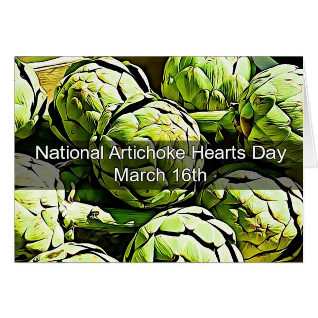 National Artichoke Hearts Day March 16th Card (Front Horizontal)