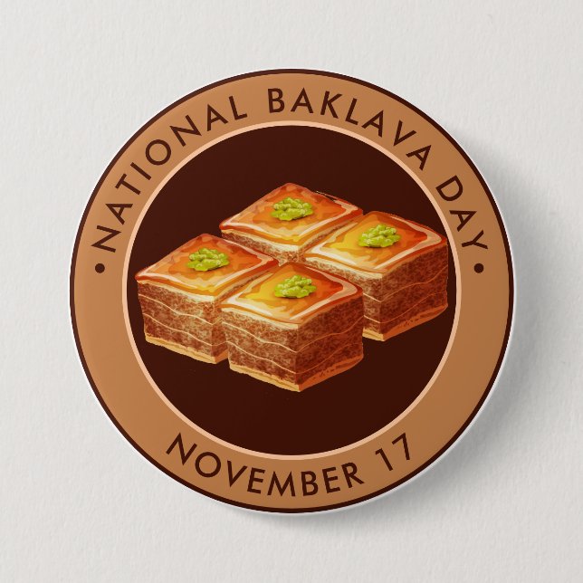 National Baklava Day, illustration 7.5 Cm Round Badge (Front)
