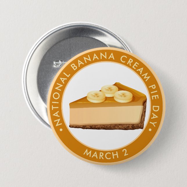 National Banana Cream Pie Day 7.5 Cm Round Badge (Front & Back)