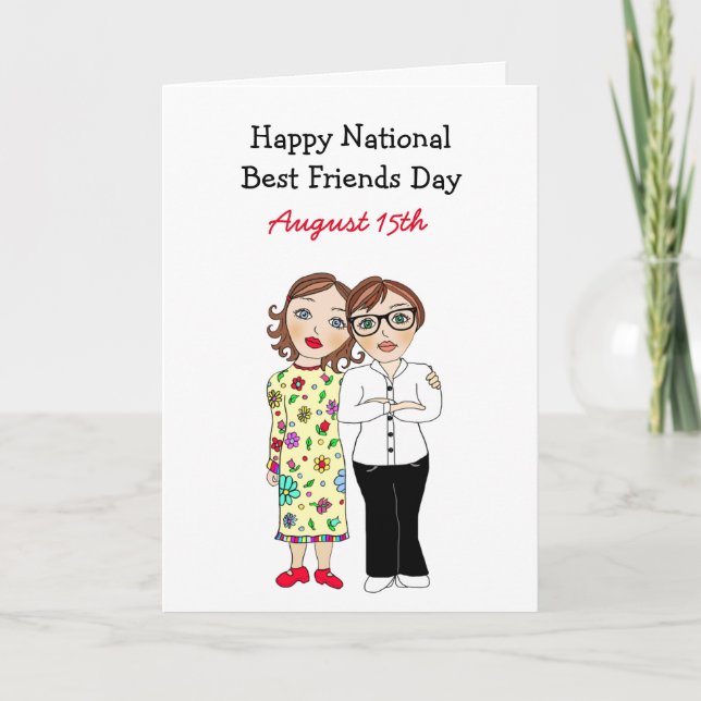 National Best Friends Day August 15th   Card (Front)