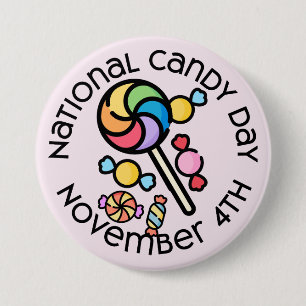 National Candy Day 7.5 Cm Round Badge