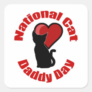 National Cat Daddy Day Square Sticker