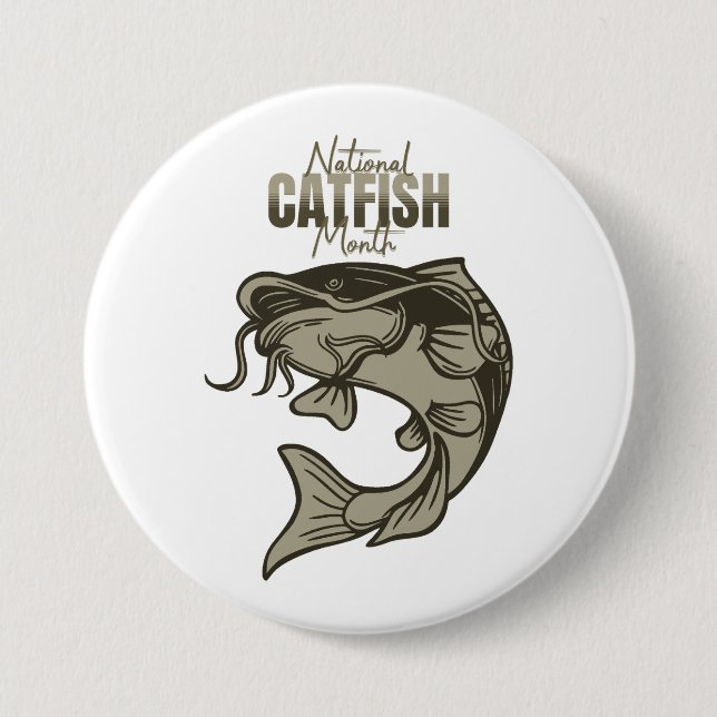 National Catfish Month 7.5 Cm Round Badge (Front)