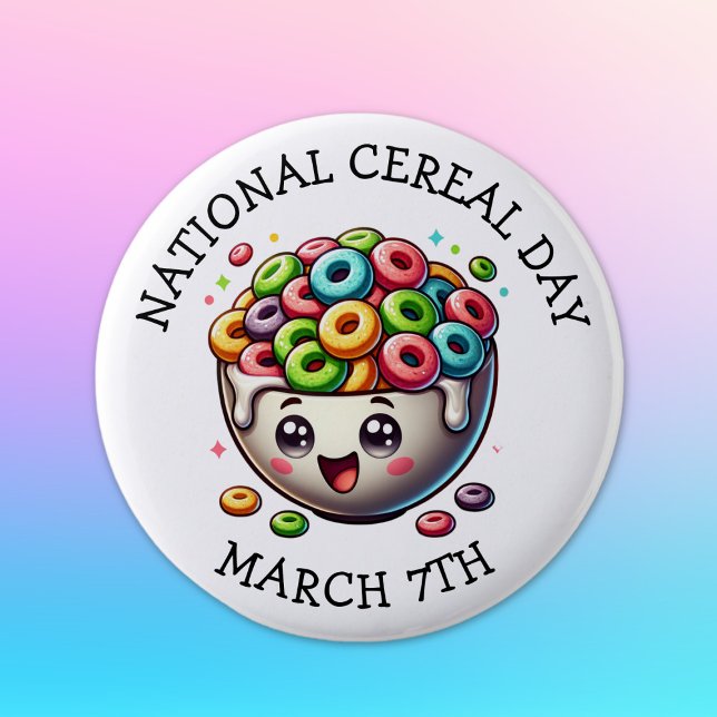 National Cereal Day March 7th 6 Cm Round Badge (Creator Uploaded)