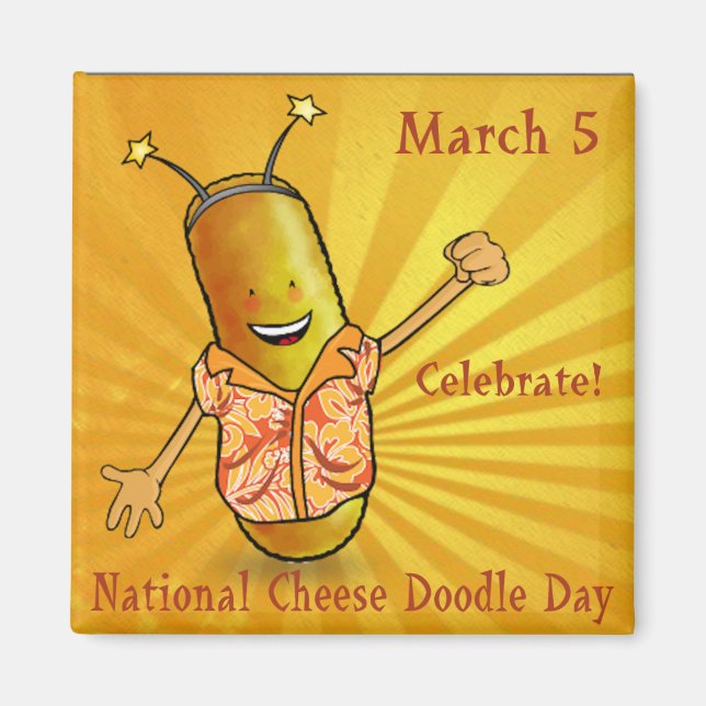 National Cheese Doodle Day Magnet (Front)