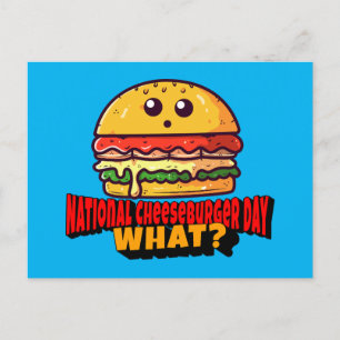 National Cheeseburger Day, What? Postcard