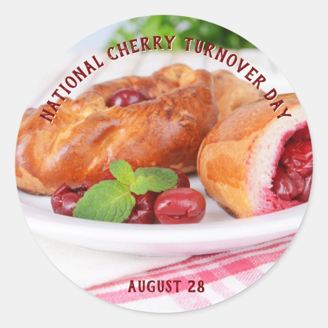 National Cherry Turnover Day Classic Round Sticker (Front)