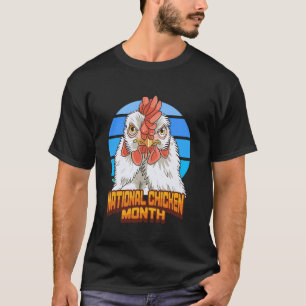 National Chicken Month White Leghorn Rooster T-Shirt