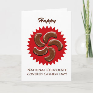 National Chocolate Covered Cashew Day, Nuts Card