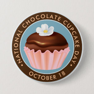 National Chocolate Cupcake Day, flower 7.5 Cm Round Badge