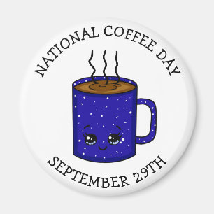 National Coffee Day September 29 Funny Holiday Magnet