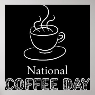 National Coffee Day Sign Poster