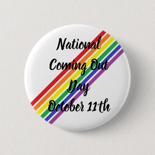 National Coming Out Day October 11th 6 Cm Round Badge