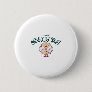National Cookie Day 6 Cm Round Badge