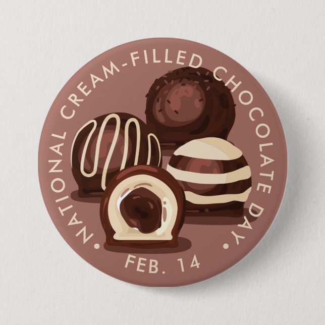 National Cream-Filled Chocolates Day 7.5 Cm Round Badge (Front)