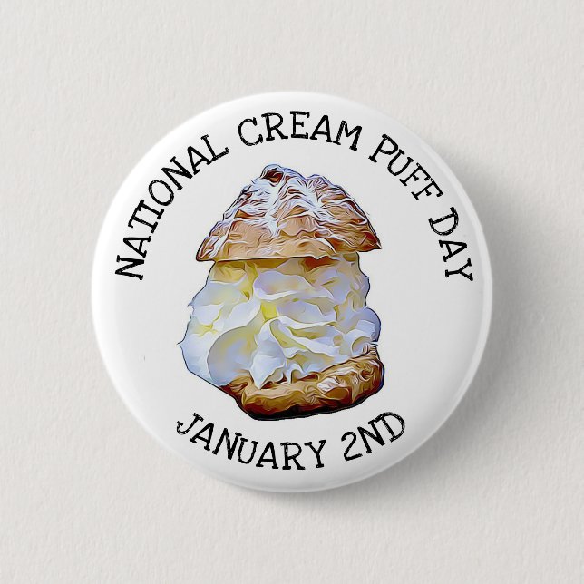 National Cream Puff Day January 2nd Button (Front)