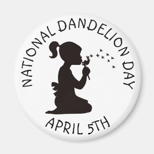 National Dandelion Day April 5th Magnet