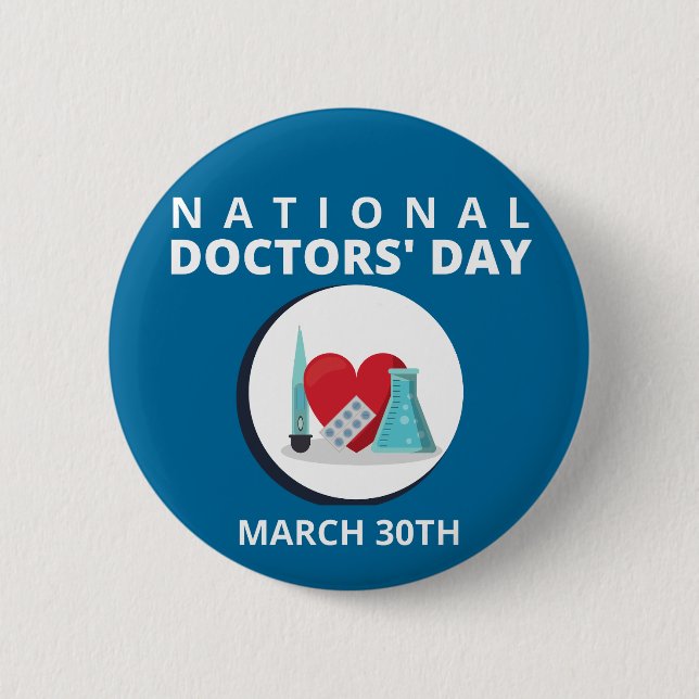 National Doctors' Day 6 Cm Round Badge (Front)
