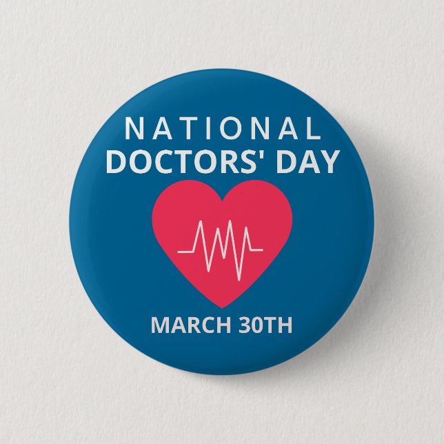 National Doctors' Day 6 Cm Round Badge (Front)