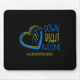 National Down Syndrome Awareness Month Down Right Mouse Pad