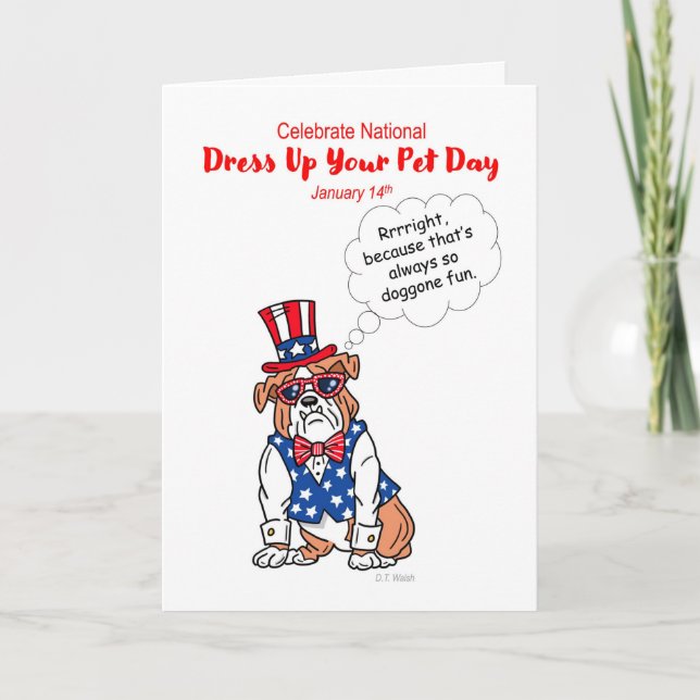 National Dress Up Your Pet Day January 14 Dog Card (Front)