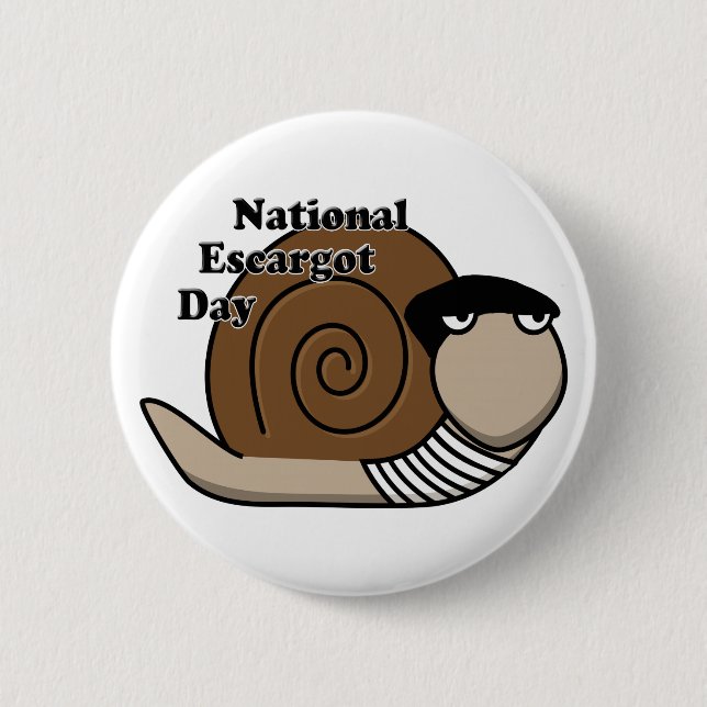 National Escargot Day 6 Cm Round Badge (Front)
