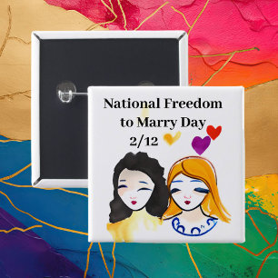 National Freedom to Marry Day February 12th 15 Cm Square Badge