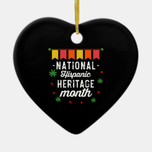 National Hispanic Heritage Month Funny Gift Ceramic Ornament