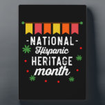 National Hispanic Heritage Month Funny Gift Plaque<br><div class="desc">National Hispanic Heritage Month Funny Gift 
hispanic, latinos, heritage, latina, spanish, vintage, retro, mexican, culture, mexico, flags, proud, gifts, pride, latin america, independence, countries, national hispanic heritage month, 2021, rainbow</div>