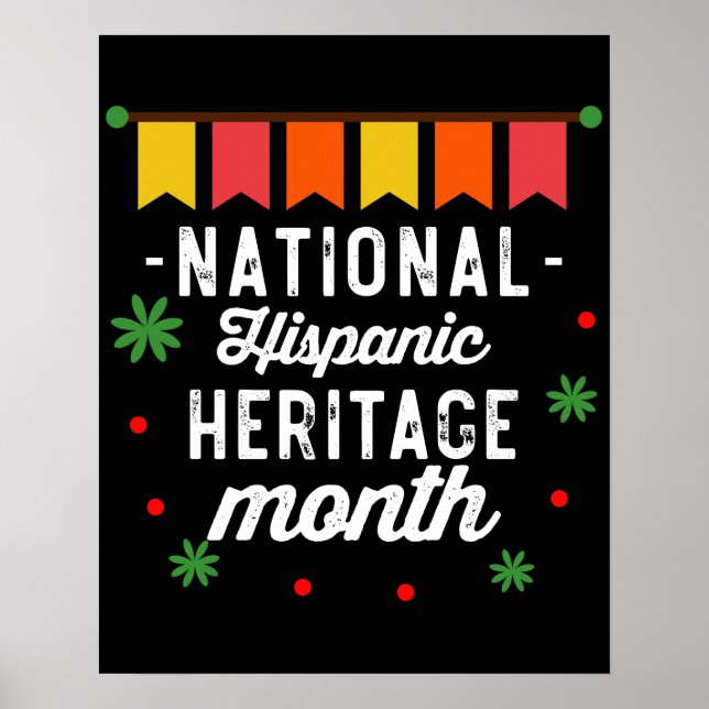 National Hispanic Heritage Month Funny Gift Poster (Front)