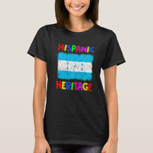 National Hispanic Heritage Month Latina Honduras F T-Shirt