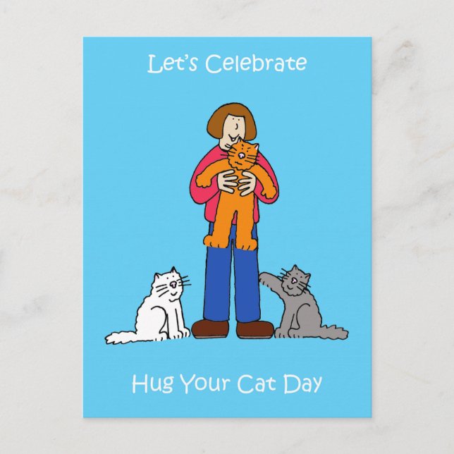 National Hug your Cat Day June 4th Postcard (Front)