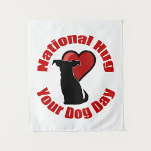 National Hug Your Dog Day Tapestry