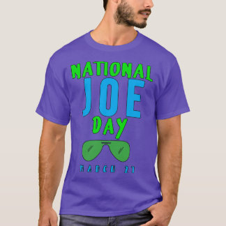 NATIONAL JOE DAY MARCH T-Shirt